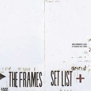 CD The Frames: Set List 496789