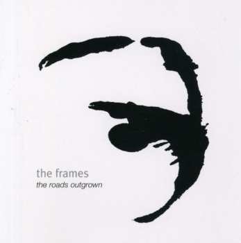 Album The Frames: The Roads Outgrown