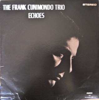 Album The Frank Cunimondo Trio: Echoes