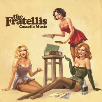 Album The Fratellis: Costello Music