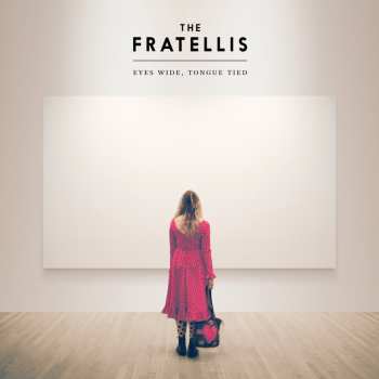 Album The Fratellis: Eyes Wide, Tongue Tied
