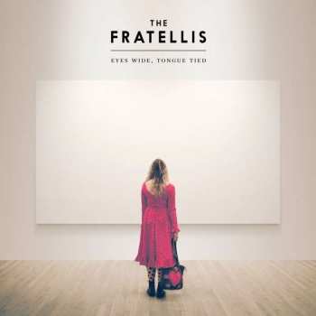 CD The Fratellis: Eyes Wide, Tongue Tied 12031