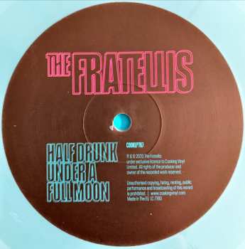 LP The Fratellis: Half Drunk Under A Full Moon LTD | CLR 406391