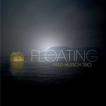 Album The Fred Hersch Trio: Floating