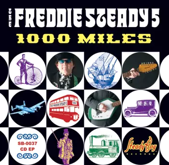 The Freddie Steady 5: 1000 Miles Ep