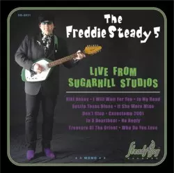 The Freddie Steady 5: Live From Sugarhill Studios