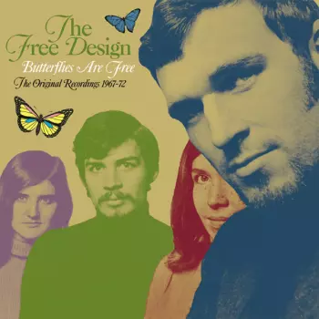 Butterflies Are Free - The Original Recordings 1967-72