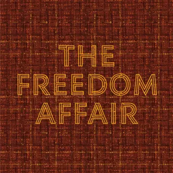 The Freedom Affair