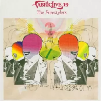 Freestylers: FabricLive. 19