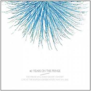 Album The Fringe: 40 Years On The Fringe