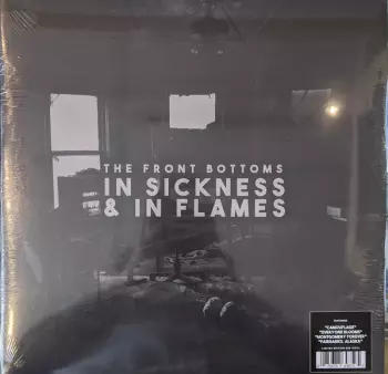 The Front Bottoms: In Sickness & In Flames