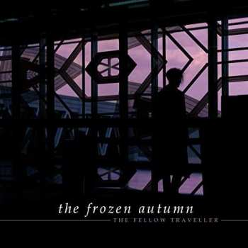 Album The Frozen Autumn: The Fellow Traveller
