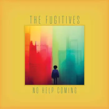 The Fugitives: No Help Coming