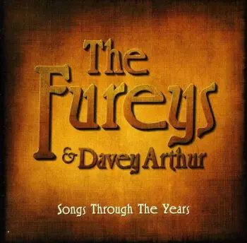 The Fureys & Davey Arthur: Songs Through The Years