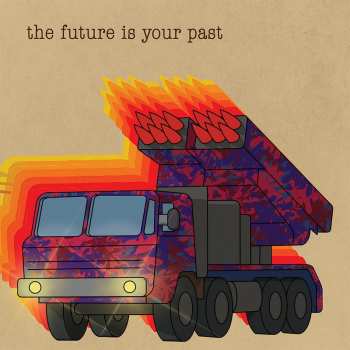 Album The Brian Jonestown Massacre: The Future Is Your Past