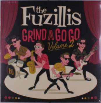 LP The Fuzillis: Grind a Go Go Vol 2 498264