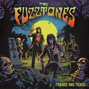 Album The Fuzztones: Friends & Fiends