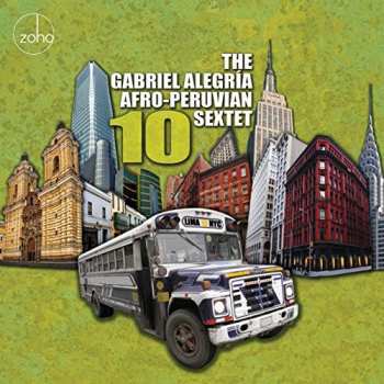 Album The Gabriel Alegria Afro-Peruvian Sextet: 10