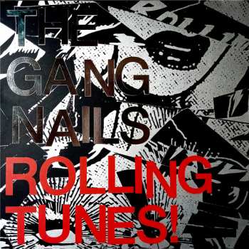 Album The Gangnails: Rolling Tunes!