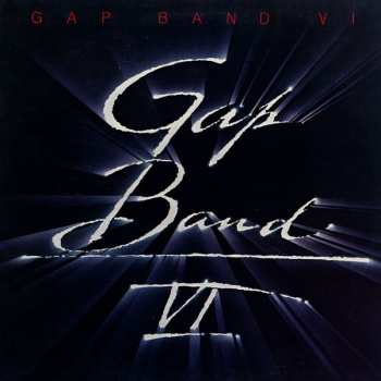Album The Gap Band: Gap Band VI