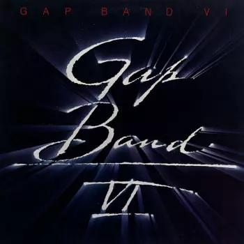 The Gap Band: Gap Band VI