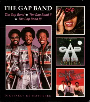 The Gap Band: The Gap Band / The Gap Band II / The Gap Band III