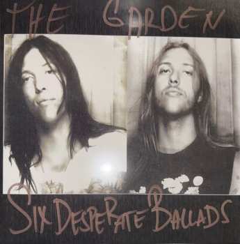 LP The Garden: Six Desperate Ballads CLR | LTD