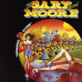 Album The Gary Moore Band: Grinding Stone