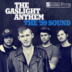 LP The Gaslight Anthem: The '59 Sound 457960