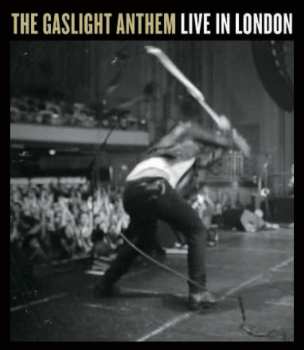 Album The Gaslight Anthem: Live In London