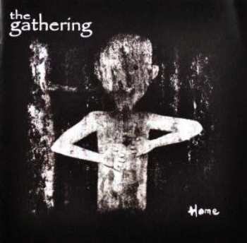 CD The Gathering: Home 305264