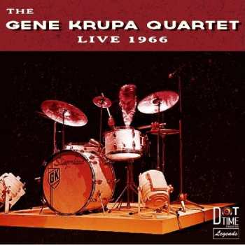 Album The Gene Krupa Quartet: Live 1966