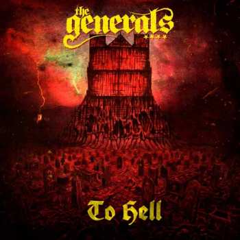 Album The Generals: To Hell