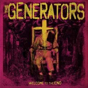 Album The Generators: Welcome To The End