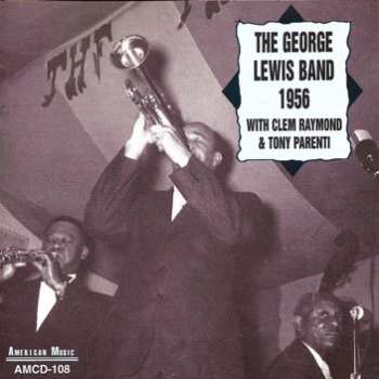 George Lewis Band: 1956