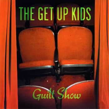 Album The Get Up Kids: Guilt Show