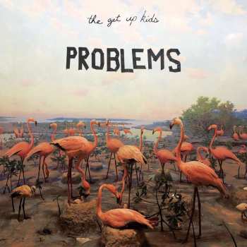 LP The Get Up Kids: Problems 419484