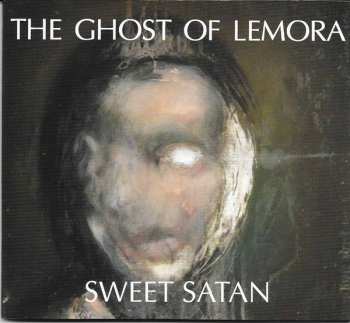Album The Ghost Of Lemora: Sweet Satan