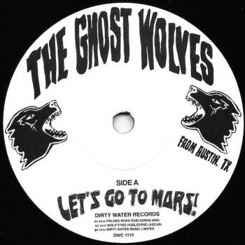 SP The Ghost Wolves: Let's Go To Mars 457412