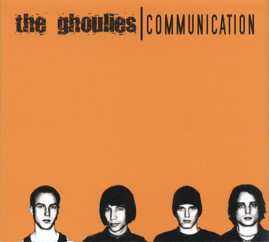 Album The Ghoulies: Communication