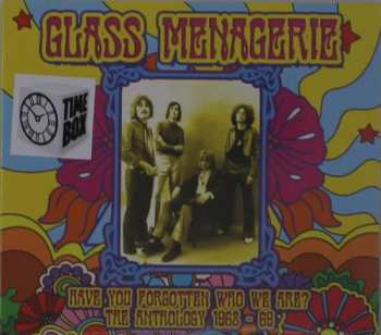 CD The Glass Menagerie: Have You Forgotten Who We Are? The Anthology 1968 - 69 537477