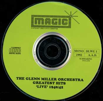 CD The Glenn Miller Orchestra: Greatest Hits 'Live' 1940/42 266018
