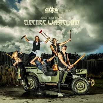 Album The Gloria Story: Greetings From Electric Wasteland
