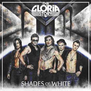 Album The Gloria Story: Shades Of White