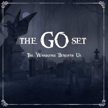 Album The Go Set: The Warriors Beneath Us