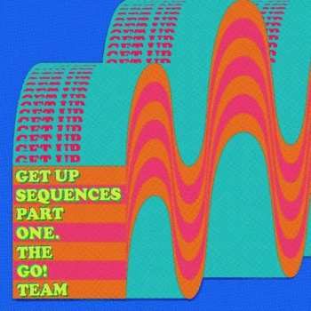CD The Go! Team: Get Up Sequences Part One DIGI 98255