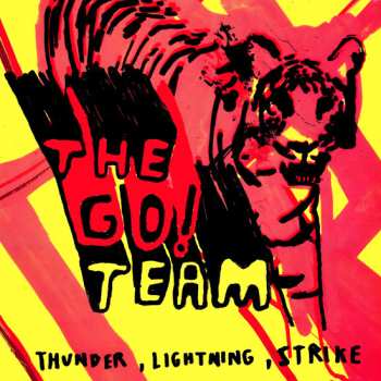 Album The Go! Team: Thunder, Lightning, Strike