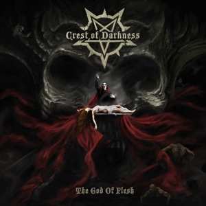 Album Crest Of Darkness: The God Of Flesh