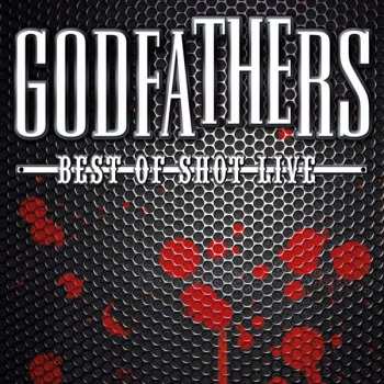 Album The Godfathers: Shot Live At The 100 Club