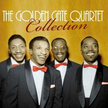 Album The Golden Gate Quartet: Collection